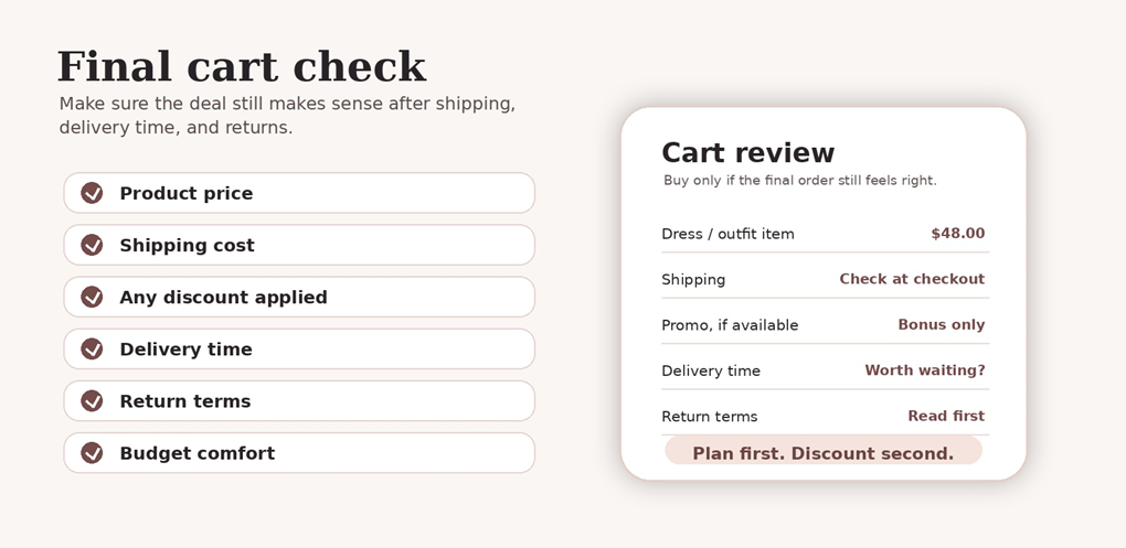 Final cart check: review product price, shipping, discount, delivery time, return terms, and budget before buying
